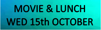 Movie & Lunch @ the movies: Price includes ticket, sandwich & tea/coffee