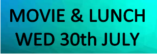 Movie & Lunch @ the movies: Price includes ticket, sandwich & tea/coffee