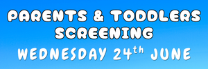 Parents and Toddlers Screening