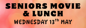  	Movie & Lunch @ the movies: Price includes ticket, sandwich & tea/coffee