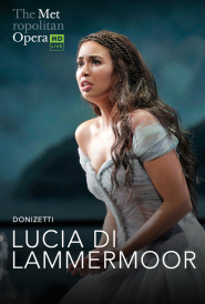 Lucia di Lammermoor (New Production)